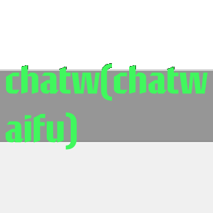 chatw(chatwaifu)