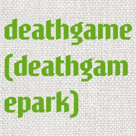 deathgame(deathgamepark)