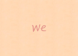 we